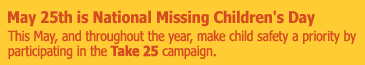 May 25th is National Missing Children's Day