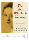 Image: The Man Who Made Vermeers: Unvarnishing the Legend of Master Forger Han van Meegeren