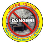 MSHA - Stay Out and Stay Alive Sticker