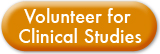 Volunteer for Clinical Studies Button