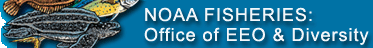 NOAA Fisheries: Office of EEO & Diversity