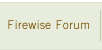 Firewise Forum