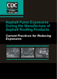 Cover page - Asphalt Fume Exposures During the Manufacture of Asphalt Roofing Products