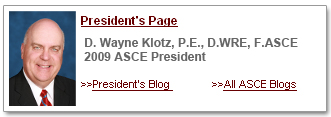 D. Wayne Klotz. 2009 ASCE President