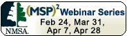 (MSP)2  Webinar Series:
Feb 24, Mar 31, Apr 7, Apr 28