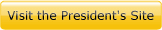 Visit the president's site