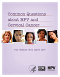 Common Questions about HPV and Cervical Cancer