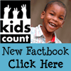 click here to see the newest KidsCount factbook