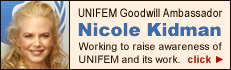 UNIFEM Goodwill Ambassador Nicole Kidman