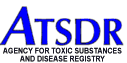 Agency for Toxic Substances and Disease Registry