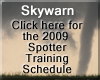 Link to the 2009 Spotter Training Schedule