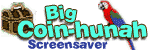 Big Coin-hunah Screensaver