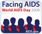 Facing AIDS, World AIDS Day 2008