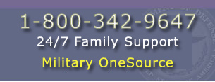 Military OneSource 1-800-342-9647 24/7 Family Support