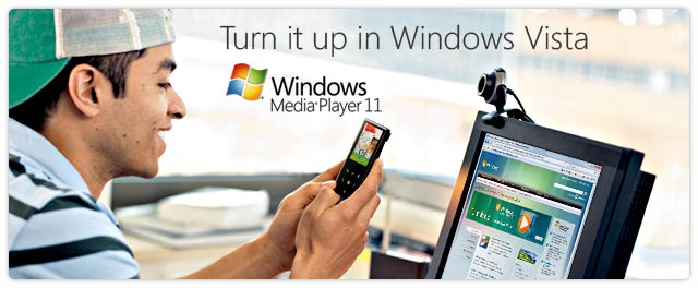 Learn more about Windows Media Player 11 for Windows Vista