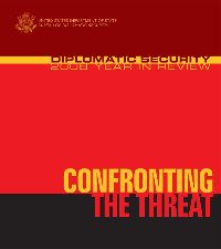 Date: 04/08/2009 Description: Cover of the 2008 Diplomatic Security Year In Review State Dept Photo