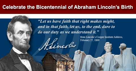 Celebrate the Bicentennial of Abraham Lincoln's Birth