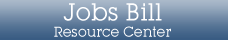 Jobs Bill Resoruce Center