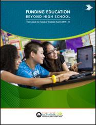 Funding Education Beyond High School: A Guide to Federal Student Aid 2009-10