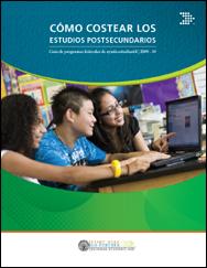 Cómo costear los estudios postsecundarios: guía de programas federales de ayuda estudiantil 2009-2010