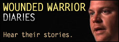 Wounded Warrior Diaries: Hear their stories.