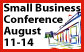graphic of a building on the right with the text "Small Business Conference - August 11-14" to the left