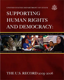 Cover of the United States Department of State Supporting Human Rights and Democracy: The U.S. Record 2005-2006