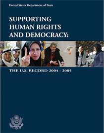 Cover of the Report: Supporting Human Rights and Democracy: The U.S. Record 2004-2005