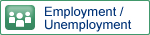 Employment / Unemployment