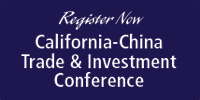 Register now - California-China Trade & Investment Conference - May 21, 2009 in Los Angeles