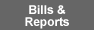 Bills & Reports (Restricted Access)