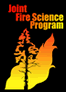 Joint Fire Science Program