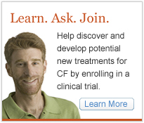 Help discover and develop potential new treatments for CF by enrolling in a clinical trial.
