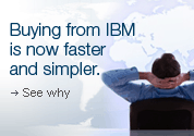 Buying from IBM is now faster and simpler. See why.