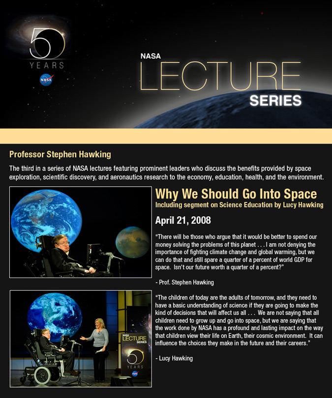 NASA Lecture Series - Dr. Stephen Hawking