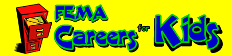 FEMA Careers For Kids