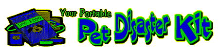 Your Portable Pet Disaster Kit