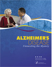 Cover of Alzheimer's Disease: Unraveling the Mystery book
