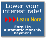 Lower your interest rate! Learn more. Enroll in Automatic Monthly Payment.