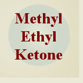 Methyl Ethyl Ketone (2-Butanone)