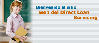bienvenido al sitio web del Direct Loan Servicing