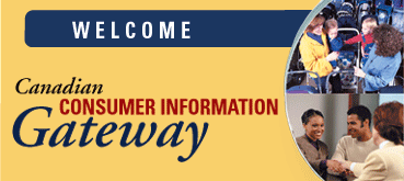 Welcome - Canadian Consumer Information Gateway