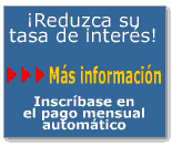 Baje su tasa de interés. Averigüe más. Inscríbase en el pago mensual automático.