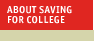 About Saving For College