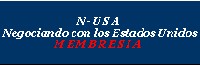 Directorio de Miembros N-USA Negociando con los Estados Unidos