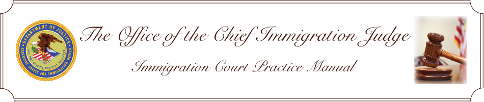Immigration Court Practice Manual Banner
