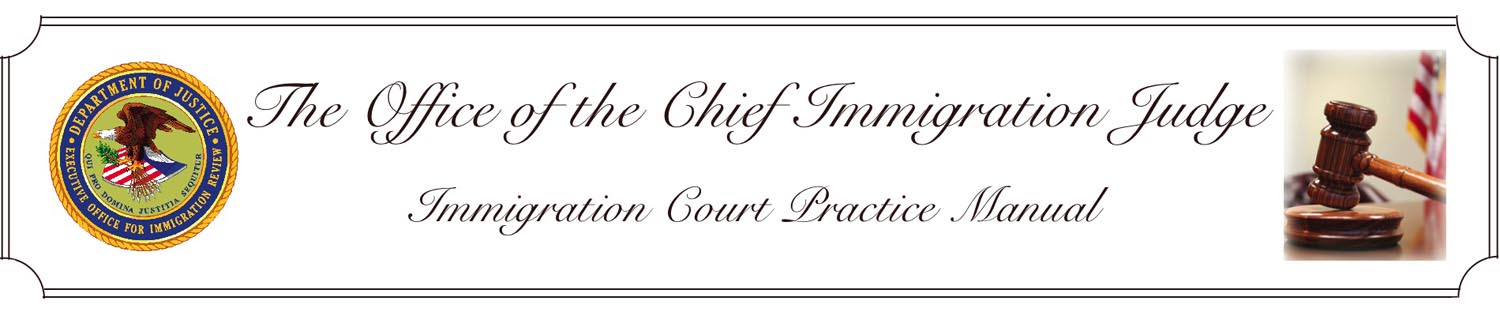 Immigration Court Practice Manual Banner 