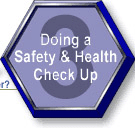 Doing a Safety & Health Check Up