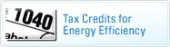 Tax Credits for Energy Efficiency