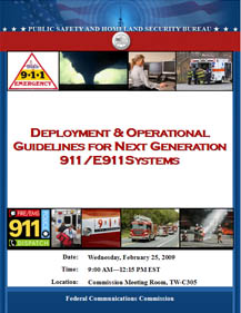 Deployment and Operational Guidelines for Next Generation 911/E911 Systems